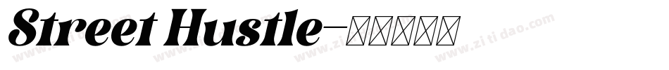 Street Hustle字体转换